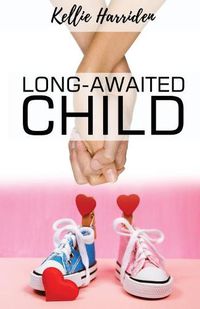 Cover image for Long-Awaited Child