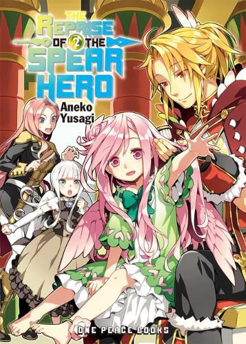 Cover image for The Reprise Of The Spear Hero Volume 02: Light Novel