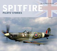 Cover image for Spitfire: Pilots' Stories