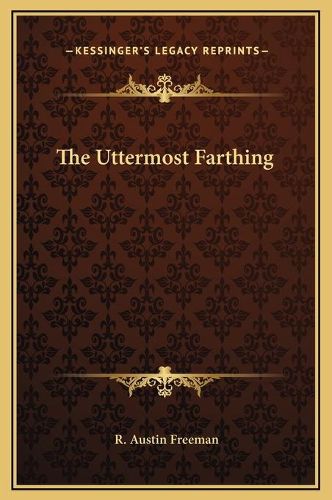 Cover image for The Uttermost Farthing