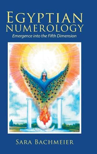 Cover image for Egyptian Numerology: Emergence into the Fifth Dimension