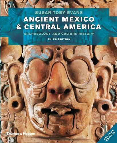 Cover image for Ancient Mexico and Central America: Archaeology and Culture History