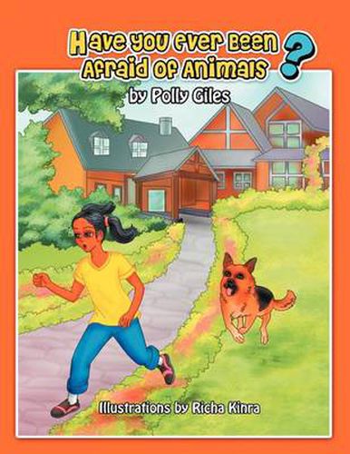 Cover image for Have You Ever Been Afraid of Animals?