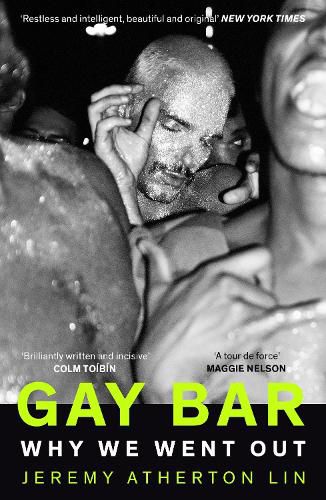 Cover image for Gay Bar: Why We Went Out