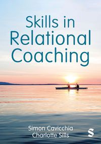 Cover image for Skills in Relational Coaching