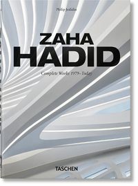 Cover image for Zaha Hadid. Complete Works 1979-Today. 40th Ed.