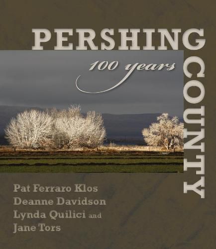 Cover image for Pershing County: 100 Years