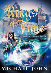 Cover image for Rings of Time: The Once and Present Queen