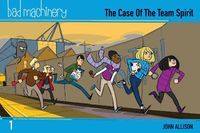 Cover image for Bad Machinery Volume 1 - Pocket Edition: The Case of the Team Spirit