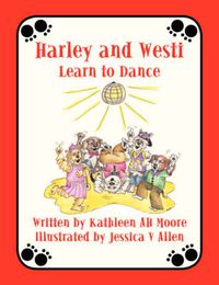 Cover image for Harley and Westi: Learn to Dance