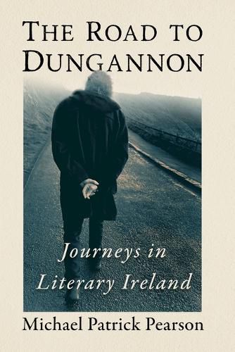 The Road to Dungannon