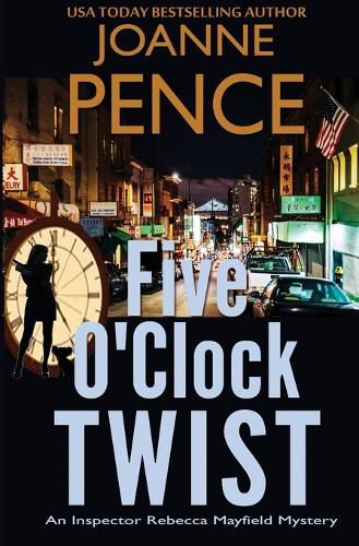 Five O'Clock Twist: An Inspector Rebecca Mayfield Mystery