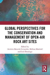 Cover image for Global Perspectives for the Conservation and Management of Open-Air Rock Art Sites