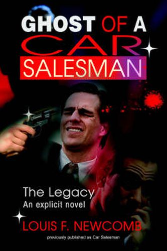 Cover image for Ghost of a Car Salesman: The Legacy