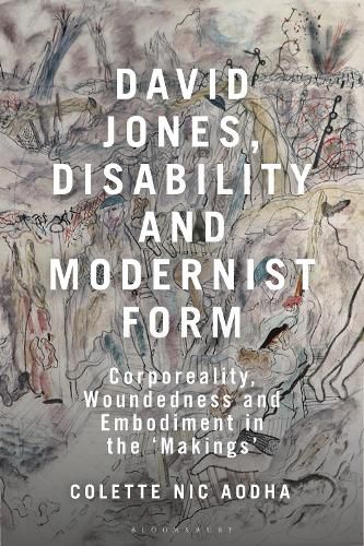 Cover image for David Jones, Disability and Modernist Form