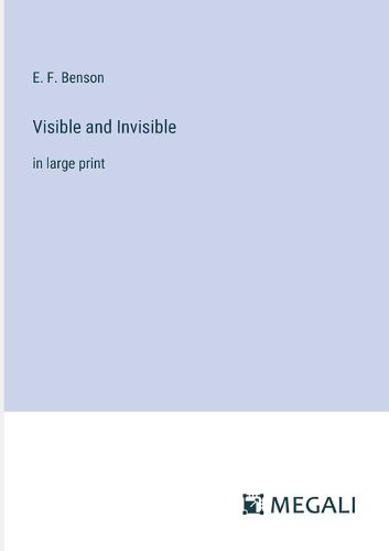 Cover image for Visible and Invisible