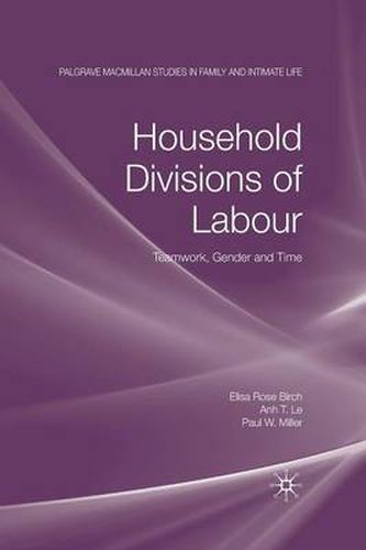 Cover image for Household Divisions of Labour: Teamwork, Gender and Time