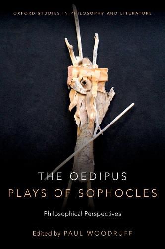 Cover image for The Oedipus Plays of Sophocles: Philosophical Perspectives