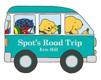Cover image for Spot's Road Trip