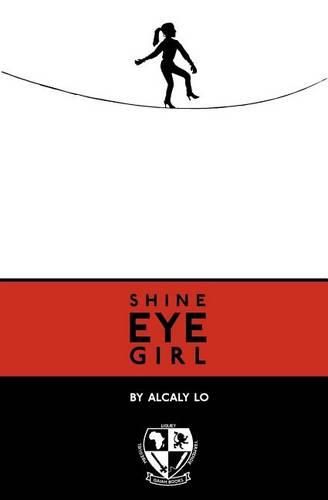 Cover image for Shine Eye Girl