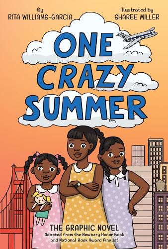 Cover image for One Crazy Summer: The Graphic Novel