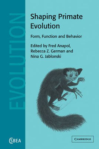 Cover image for Shaping Primate Evolution: Form, Function, and Behavior