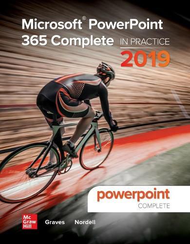 Cover image for Microsoft PowerPoint 365 Complete: In Practice, 2019 Edition