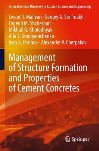 Cover image for Management of Structure Formation and Properties of Cement Concretes