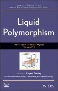 Cover image for Liquid Polymorphism, Volume 152