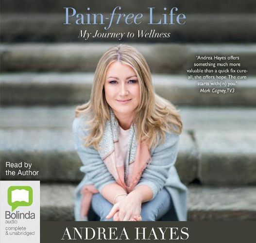 Pain-Free Life: My Journey to Wellness