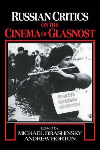 Cover image for Russian Critics on the Cinema of Glasnost