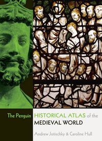 Cover image for The Penguin Historical Atlas of the Medieval World