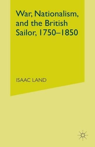 Cover image for War, Nationalism, and the British Sailor, 1750-1850