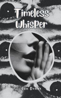 Cover image for Timeless Whisper