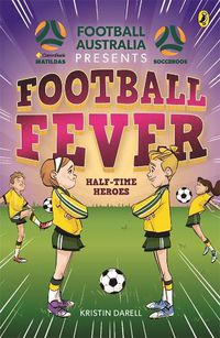 Cover image for Football Fever 2: Half-time Heroes