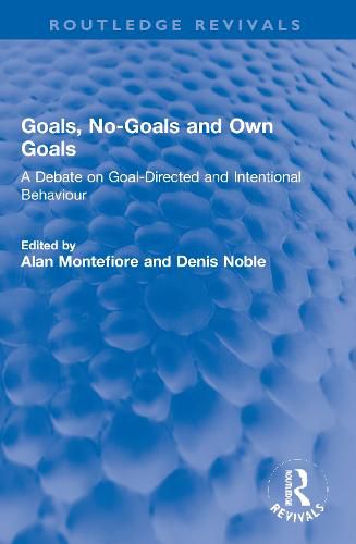 Cover image for Goals, No-Goals and Own Goals