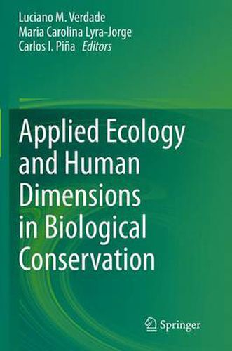 Cover image for Applied Ecology and Human Dimensions in Biological Conservation