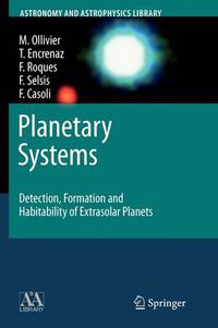 Cover image for Planetary Systems: Detection, Formation and Habitability of Extrasolar Planets