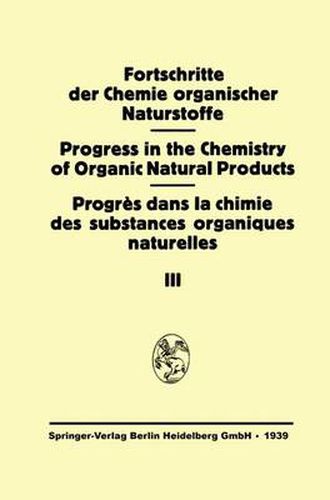Fortschritte der Chemie Organischer Naturstoffe: Eine Sammlung von Zusammenfassenden Berichten