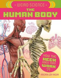 Cover image for Weird Science: The Human Body