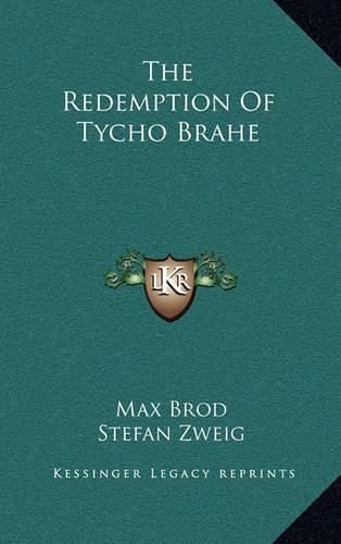 The Redemption of Tycho Brahe