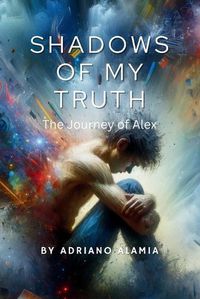 Cover image for Shadows of My Truth