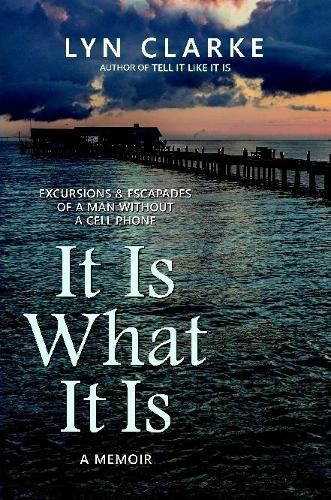 Cover image for It Is What It Is