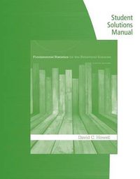 Cover image for Student Solutions Manual for Howell's Fundamental Statistics for the  Behavioral Sciences, 8th