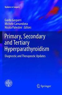 Cover image for Primary, Secondary and Tertiary Hyperparathyroidism: Diagnostic and Therapeutic Updates