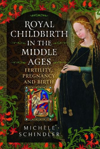 Cover image for Royal Childbirth in the Middle Ages