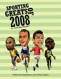 Cover image for Sporting Greats of 2008