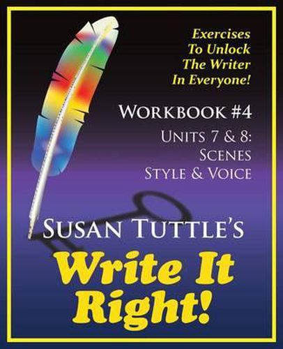 Cover image for Write It Right Workbook #4: Scenes, Style/Voice