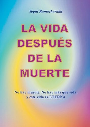 Cover image for La vida despues de la muerte