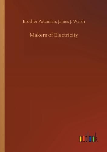 Makers of Electricity